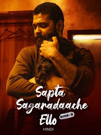 Sapta Sagaradaache Ello: Side B 2023 Hindi ORG Download & Online Watch