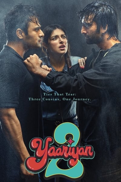 Yaariyan 2 2023 Hindi ORG Download & Online Watch