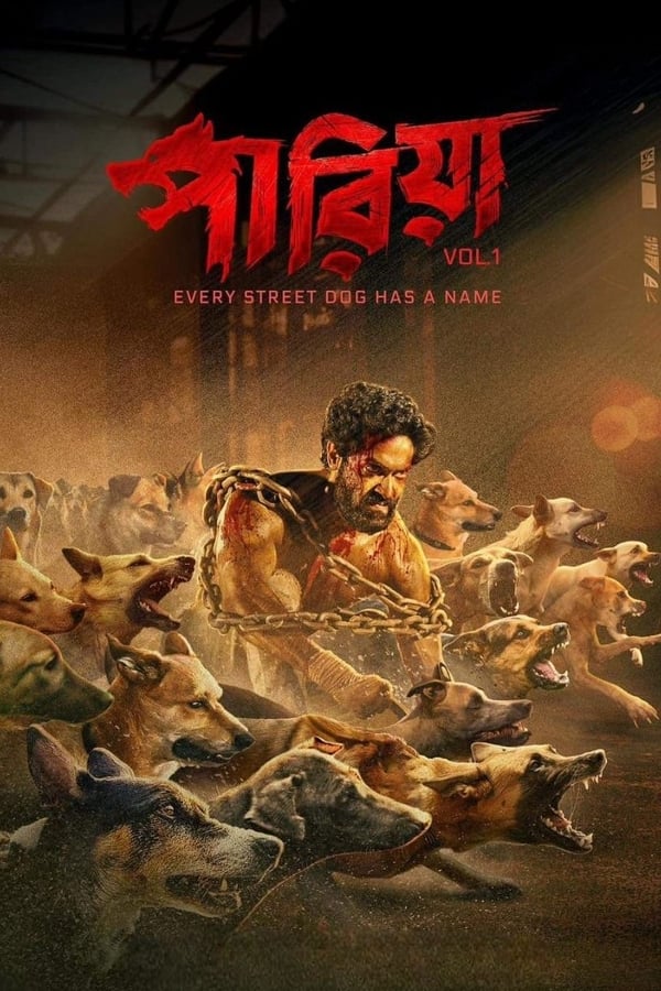  Pariah Volume 1: Every Street Dog Has A Name 2024 Bengali ORG 1080p